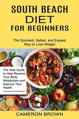 South Beach Diet for Beginners 1