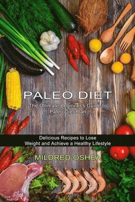 bokomslag Paleo Diet Cookbook