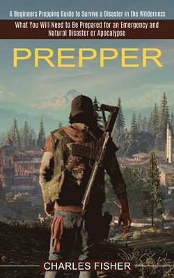 Prepper 1