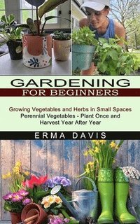 bokomslag Gardening for Beginners