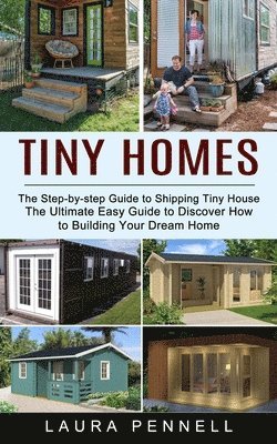 Laura Pennell - Tiny Homes, Häftad