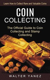 bokomslag Coin Collecting