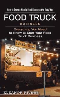 bokomslag Food Truck Business