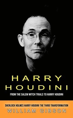 Harry Houdini 1