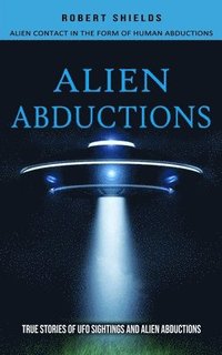 bokomslag Alien Abductions