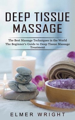 Deep Tissue Massage 1