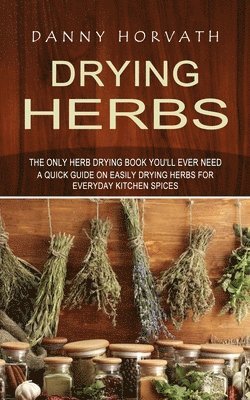 Drying Herbs 1