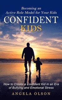 bokomslag Confident Kids