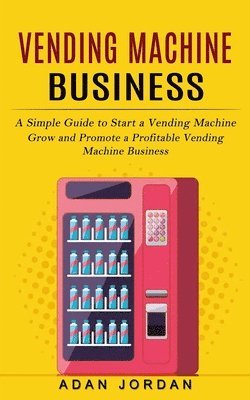 Vending Machine Business 1