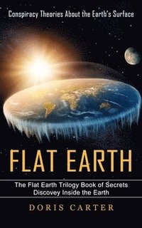 bokomslag Flat Earth