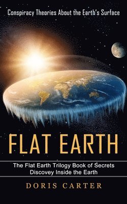 bokomslag Flat Earth