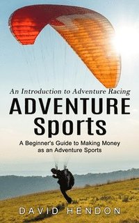 bokomslag Adventure Sports