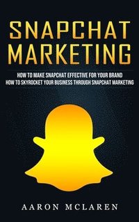 bokomslag Snapchat Marketing