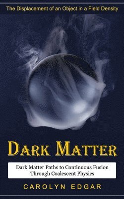 bokomslag Dark Matter