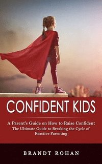 bokomslag Confident Kids