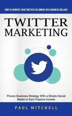 bokomslag Twitter Marketing