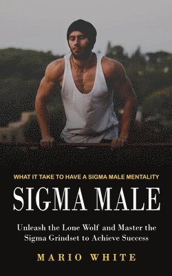 Sigma Male 1