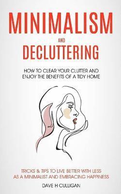 Minimalism and Decluttering 1