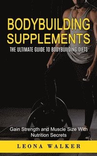 bokomslag Bodybuilding Supplements