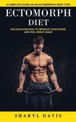 bokomslag Ectomorph Diet