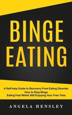 bokomslag Binge Eating