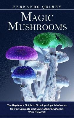 Magic Mushrooms 1