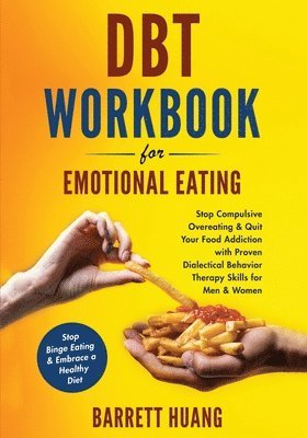 DBT Workbook For Emotional Eating 1