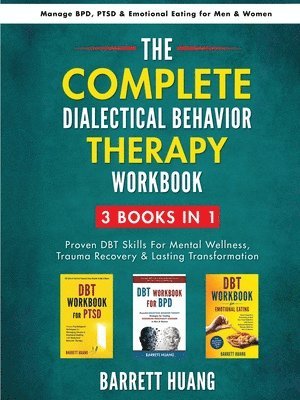 bokomslag The Complete Dialectal Behavior Therapy Workbook