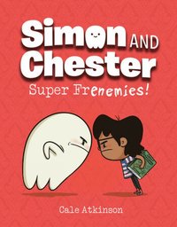 bokomslag Super Frenemies (Simon and Chester Book #5)