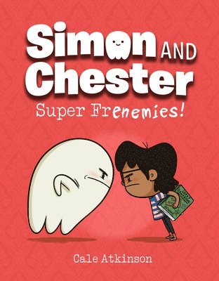 bokomslag Super Frenemies (Simon and Chester Book #5)