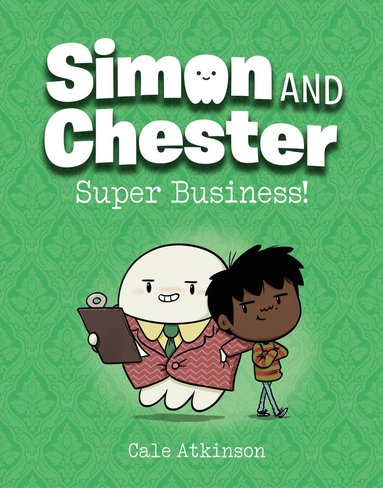 bokomslag Super Business (Simon and Chester Book #6)