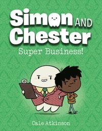 bokomslag Super Business! (Simon and Chester Book #6)