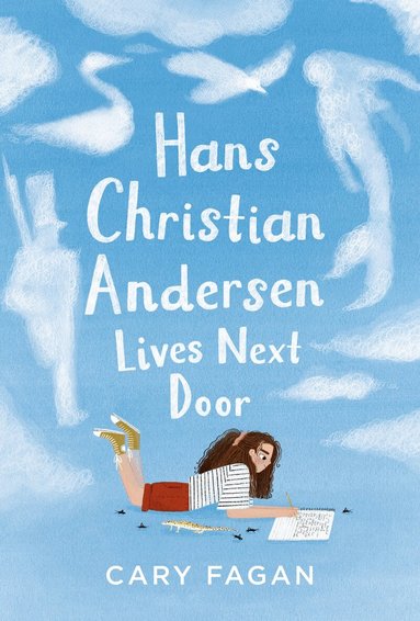 Cary Fagan, Chelsea O'Byrne - Hans Christian Andersen Lives Next Door, Inbunden