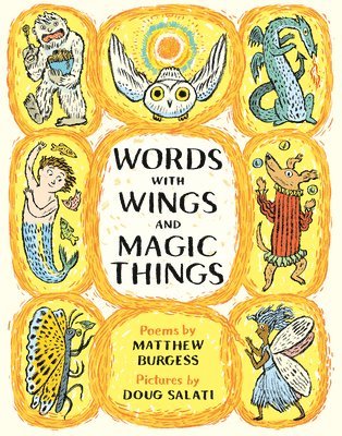 bokomslag Words with Wings and Magic Things