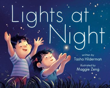 Tasha Hilderman, Maggie Zeng - Lights at Night, Inbunden