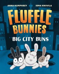 bokomslag Big City Buns (Fluffle Bunnies, Book #2)