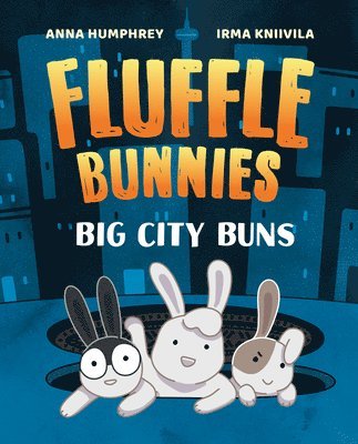 Big City Buns (Fluffle Bunnies, Book #2) 1