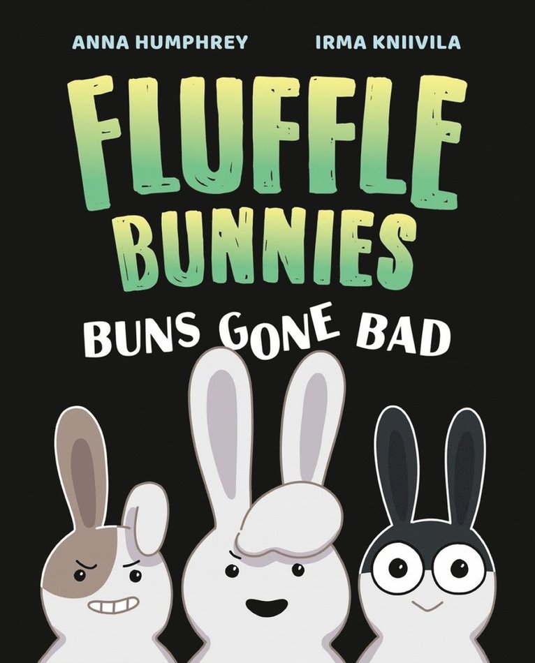 Buns Gone Bad (Fluffle Bunnies, Book 1)