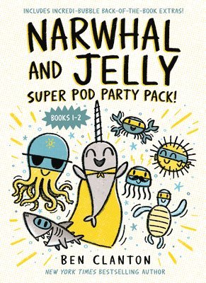 Ben Clanton - Narwhal and Jelly: Super Pod Party Pack! (Paperback Bind-Up Books 1 & 2), Häftad
