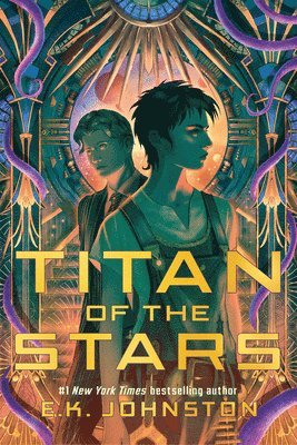 E. K. Johnston, E K Johnston - Titan of the Stars, Inbunden