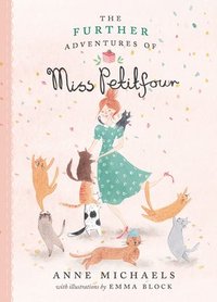 bokomslag The Further Adventures Of Miss Petitfour
