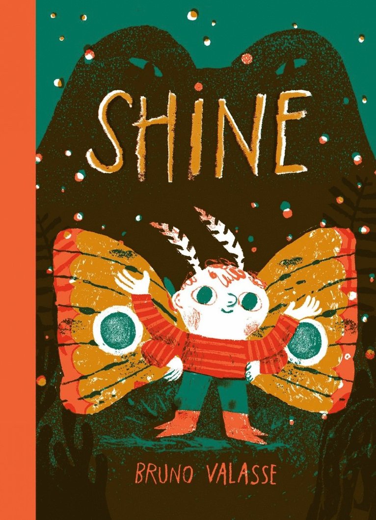 Bruno Valasse - Shine, Inbunden