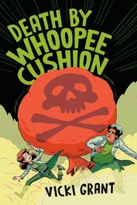 bokomslag Death by Whoopee Cushion