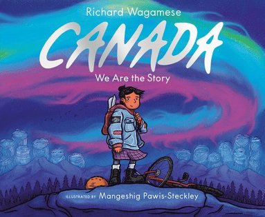 bokomslag Canada: We Are the Story