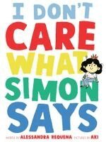 I Don't Care What Simon Says