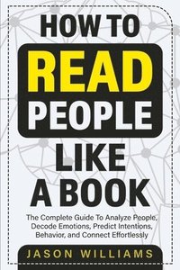 bokomslag How To Read People Like A Book