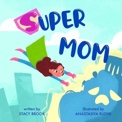 Super Mom 1