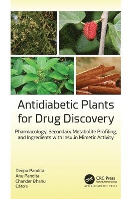 Antidiabetic Plants for Drug Discovery 1