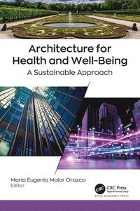 bokomslag Architecture for Health and Well-Being