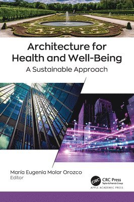 Architecture for Health and Well-Being 1